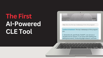Rethink Continuing Legal Education: Say Hello to the First AI-Powered CLE Tool